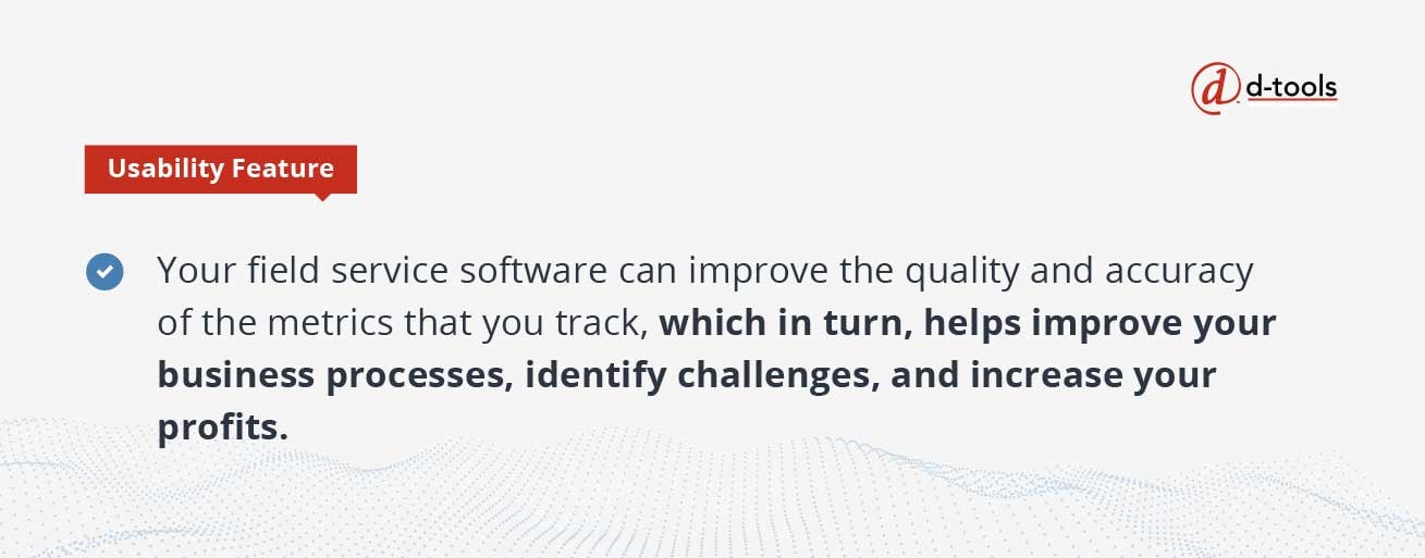 D-tools: field service software - improve your business processes 