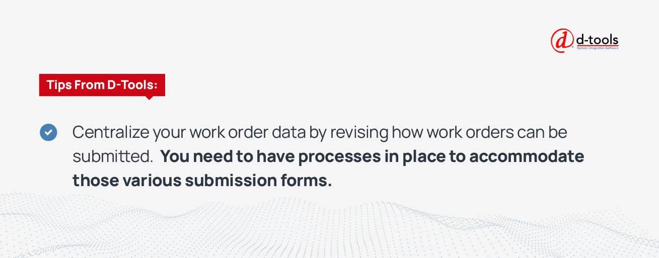 D-Tools-Blog-A-7-Step-Work-Order-Process-for-Better-Field-Service-Response-Times-IMAGES-3