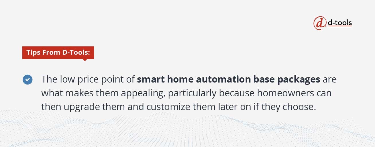 D-tools: Selling Home Automation Systems - smart home automation base packages 