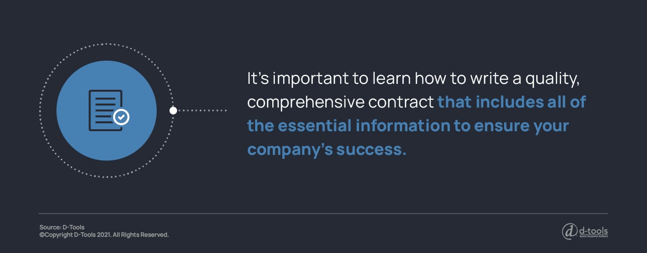 It's important to learn how to write a quality, comprehensive contract that includes all of the essential information to ensure your company's success. 