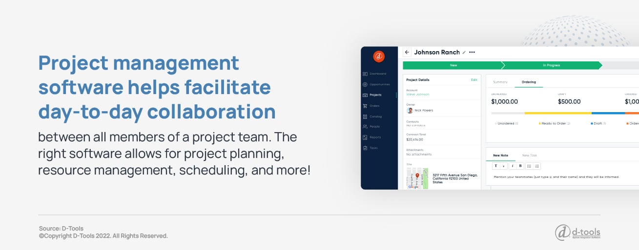 A screen shot of D-Tools software paired with a pull quote that reads: Project management software helps facilitate day-to-day collaboration between all members of a project team. The right software allows for project planning, resource management, scheduling, and more!