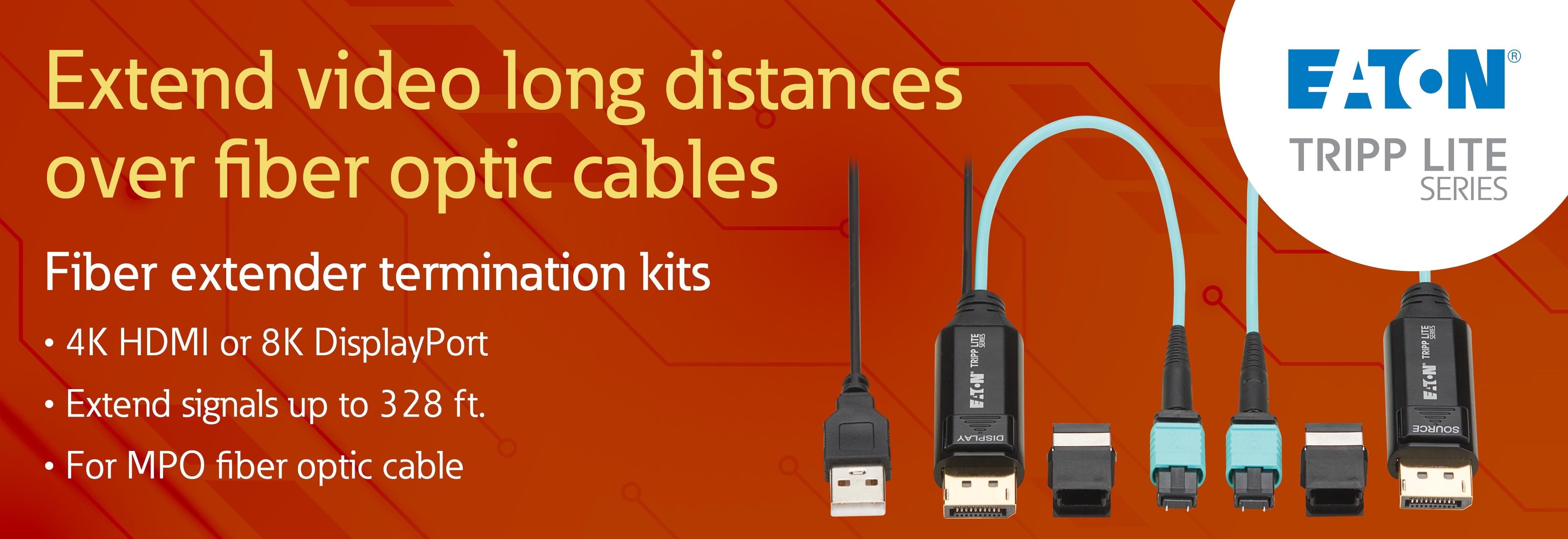 Eaton-Tripp-Lite-series-fiber-extender-terminations_June_2025