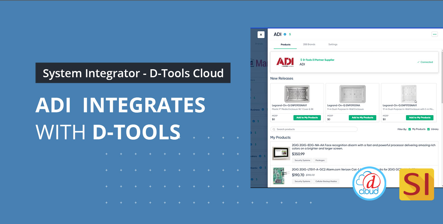 ADI INTEGRATES WITH D-TOOLS BUSINESS MANAGEMENT SOFTWARE SOLUTIONS