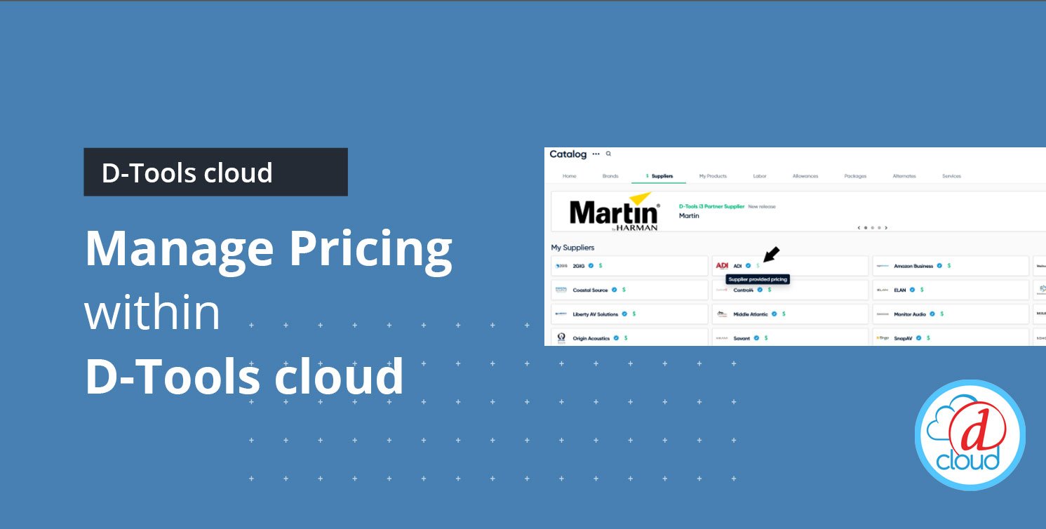 Managing Product Pricing in D-Tools Cloud