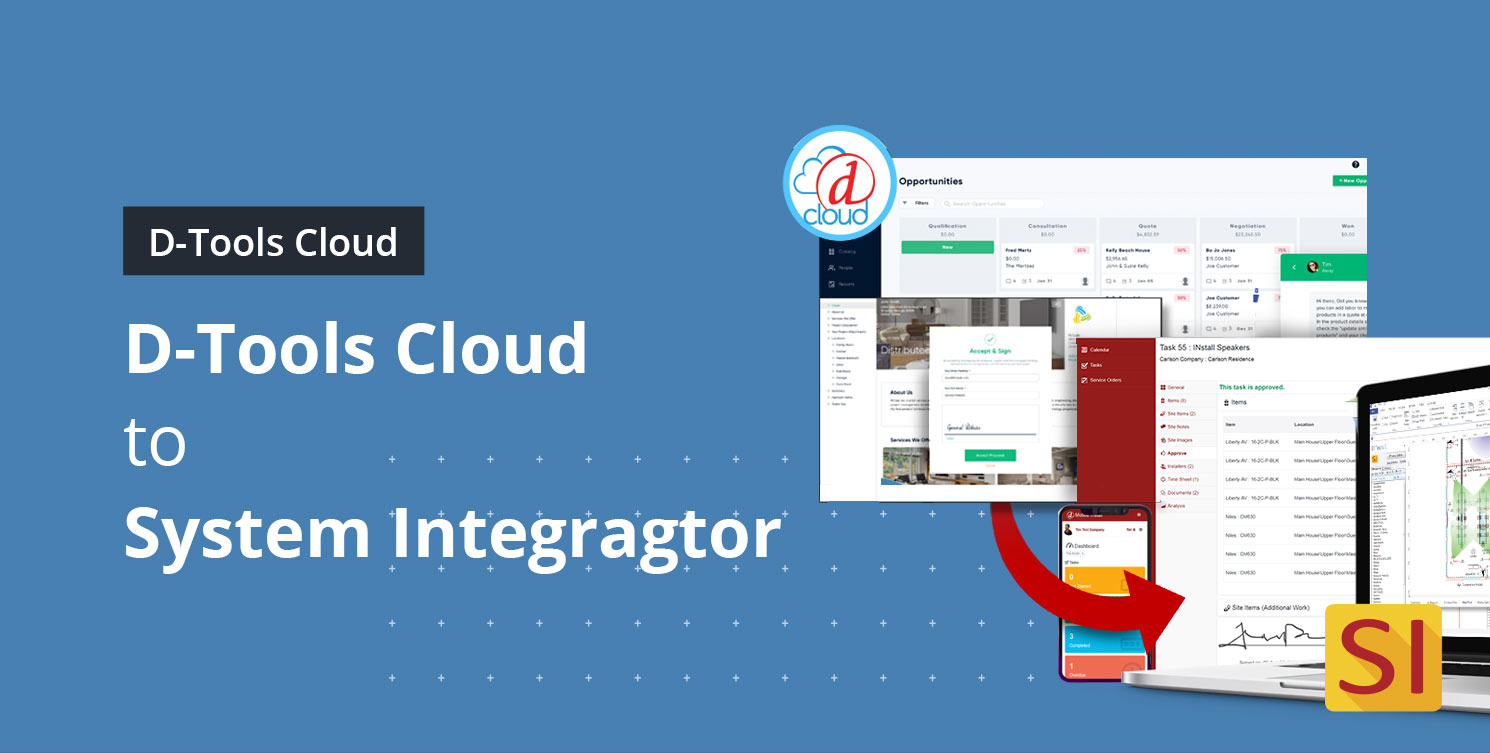 D Tools Cloud To System Integrator Integration For Streamlined AV 