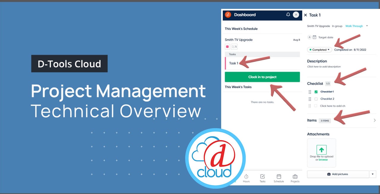 D-Tools Cloud Project Management Technical Overview – Field User View Feature