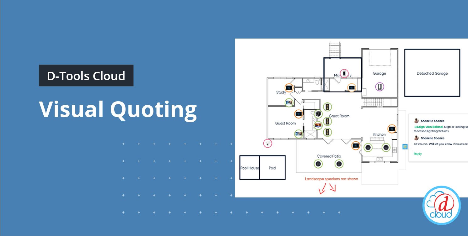 Visual Quoting in D-Tools Cloud – Seeing is Believing