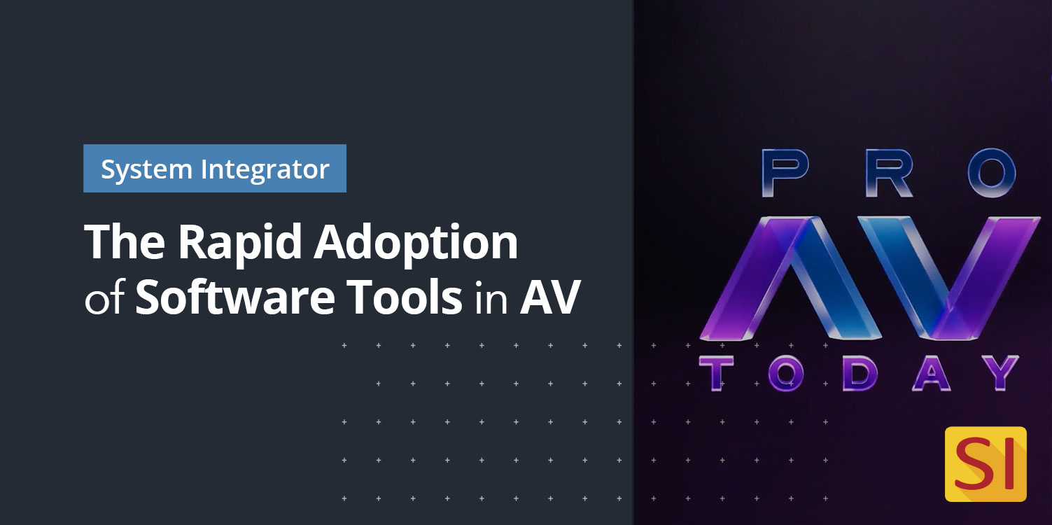Revolutionizing the AV Industry: Embracing Software-Based Tools for Flexibility and Accessibility