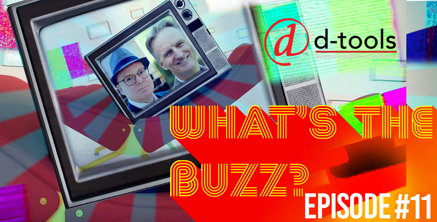 D-Tools Podcast #11: 'What's the Buzz' ... about Establishing Operational Processes