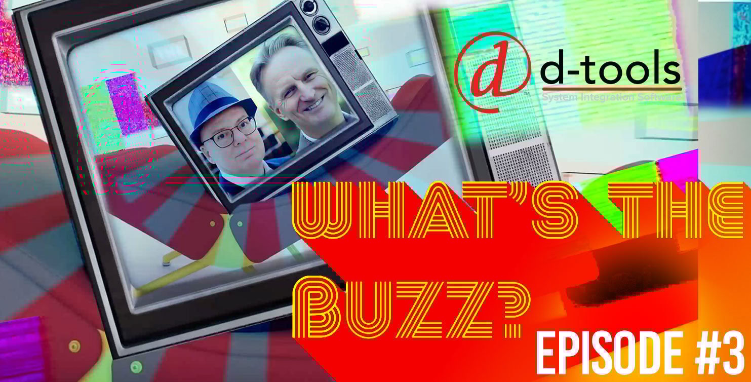 D-Tools Podcast: What's the Buzz... about Operational Excellence