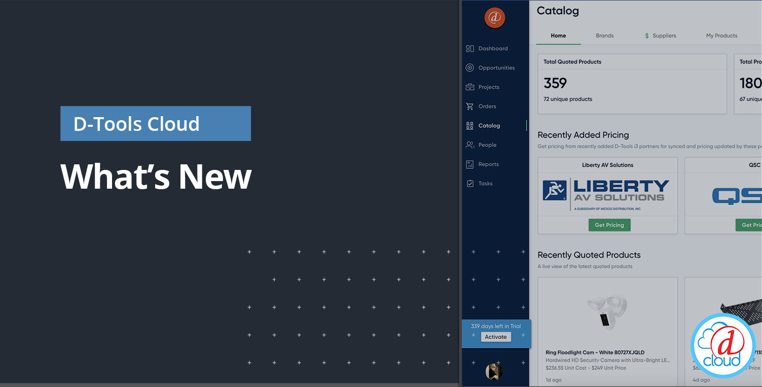 New in DTools Software for Lowvoltage System Integrators