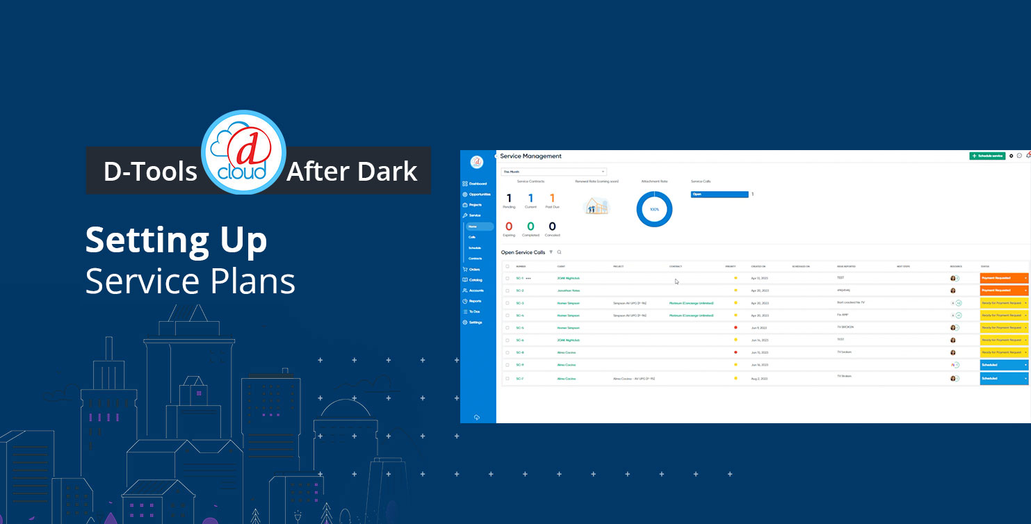 D-Tools Cloud After Dark: Getting Started with Service Plans