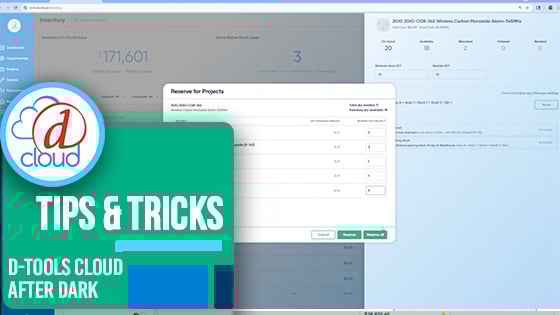 D-Tools Cloud After Dark - Tips and Tricks