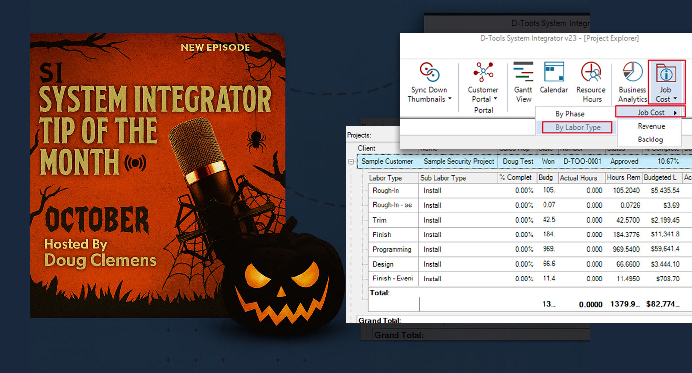 D-Tools System Integrator v23: Despite the “trick or treat” season, SI can help your team overcome some scary situations.