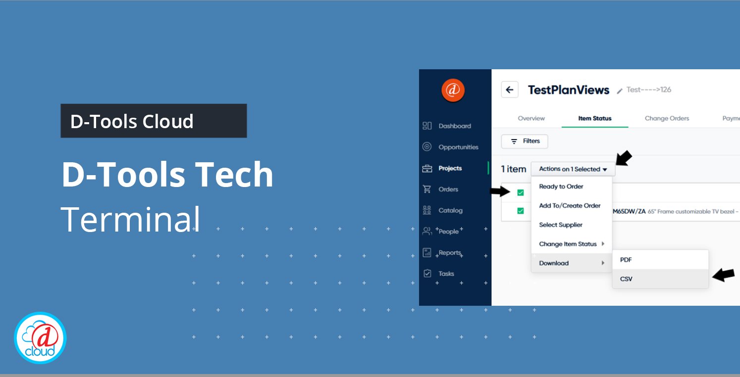 D-Tools Tech Terminal: Migrate the AV Product Catalog from D-Tools Cloud to our System Integrator Software Solution (and Vice Versa)