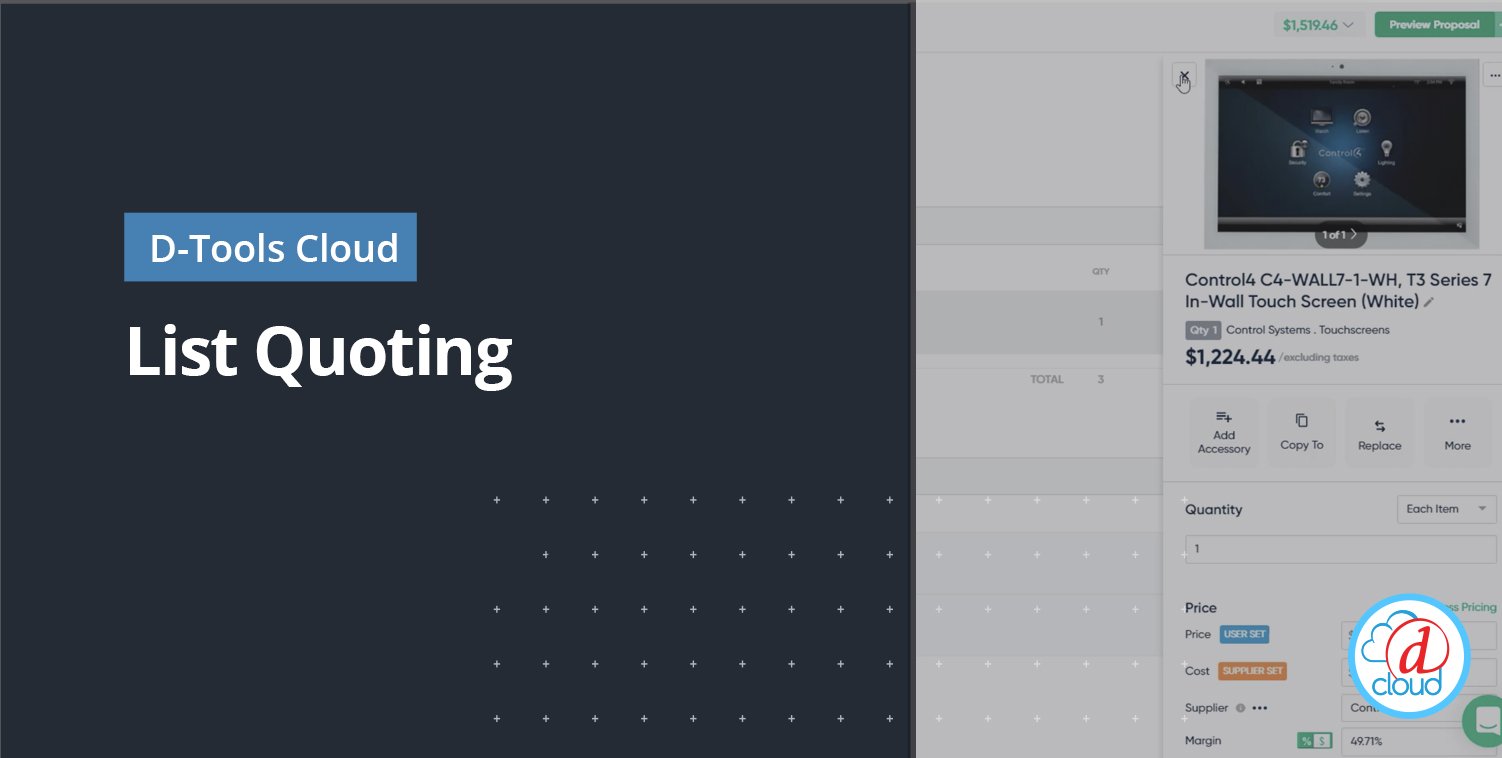 D-Tools Cloud – List Quoting